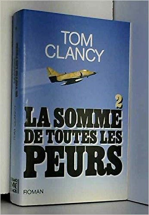 La somme de toutes les peurs, tome 2